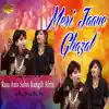 Rais Anis Sabri & Rangili Afrin - Meri Jaane Ghazal - EP